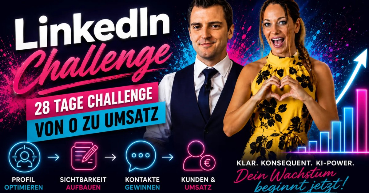 LinkedIn Challenge mit 28-Tage-Kalender, täglichen Aufgaben, Profilanalyse und Community